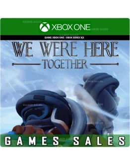 WE WERE HERE TOGETHERXBOX ONEXSКЛЮЧ