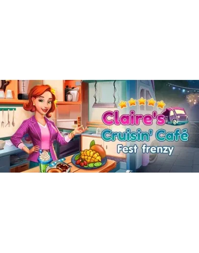 Claire's Cruisin' Cafe: Fest Frenzy * STEAM RU