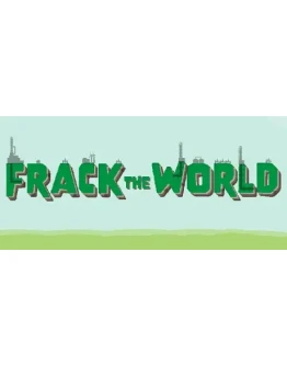 Frack the World АВТОДОСТАВКА STEAM GIFT РОССИЯ Frack the World АВТОДОСТАВКА STEAM GIFT РОССИЯ