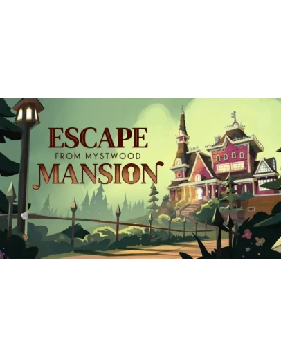 Escape From Mystwood Mansion Steam РУ+UA+KZ+СНГ