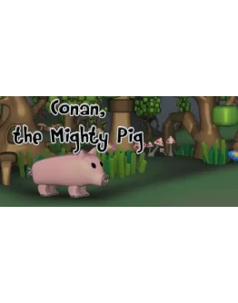 Conan the mighty pig АВТОДОСТАВКА STEAM GIFT РОССИЯ Conan the mighty pig АВТОДОСТАВКА STEAM GIFT РОССИЯ