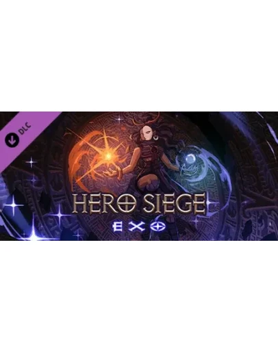 Hero Siege - Exo (Class) DLC STEAM РОССИЯ