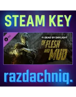 DBD - Of Flesh and Mud Chapter Steam Key/Все страны