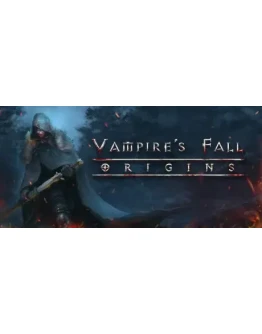 Vampire's Fall: Origins STEAM GIFT РОССИЯ