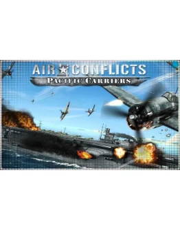 Air Conflicts: Pacific Carriers PS4/PS5/RU Активация