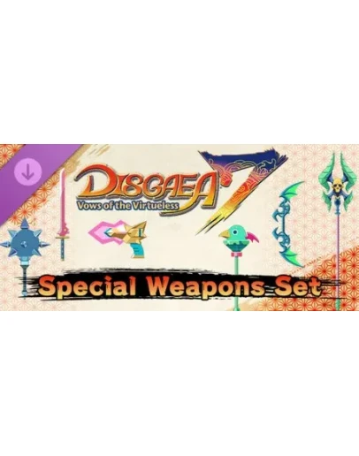 Disgaea 7: Vows of the Virtueless - Special Weapon Set