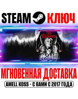 The Quarry Deluxe Edition (+2 DLC) Steam Ключ РФ+СНГ