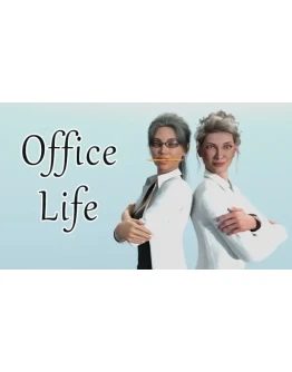 Office Life Steam РУ+UA+KZ+СНГ