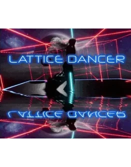 Lattice DancerSteamРФ+ВесьМирKey