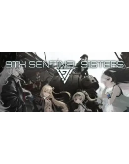 9th Sentinel Sisters * STEAM RU АВТО 0