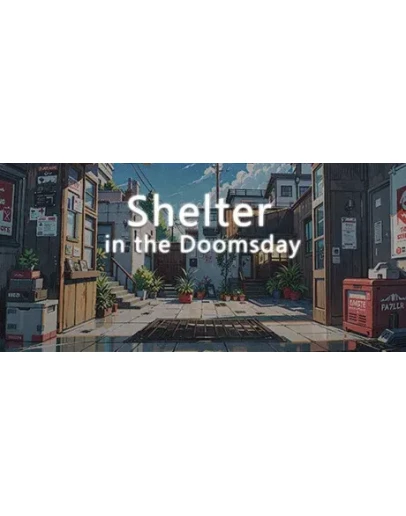 Shelter in the Doomsday STEAM GIFT РОССИЯ