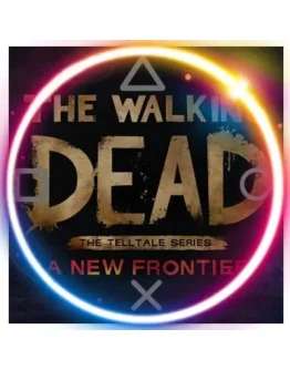 Walking Dead: A New Frontier (PS4/PS5/RU) Активвция