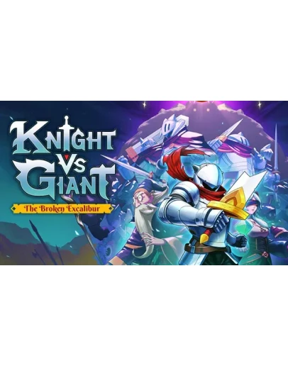 Knight vs Giant: The Broken Excalibur XBOX КЛЮЧ