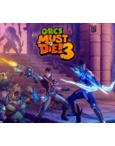 Orcs Must Die! 3 Steam Ключ Весь мир