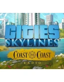 Cities: Skylines - Coast to Coast Radio Steam DLC
