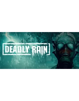 Deadly Rain * STEAM РОССИЯ АВТОДОСТАВКА 0 КАРТЫ
