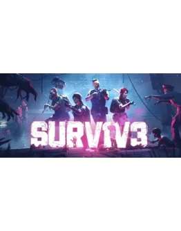 SURV1V3 - STEAM GIFT РОССИЯ
