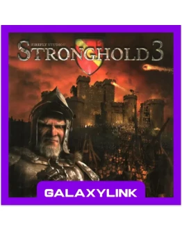 Stronghold 3 - Steam Оффлайн