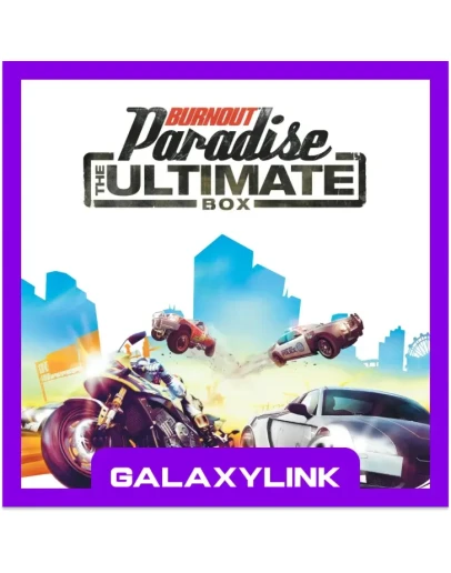 Burnout Paradise: The Ultimate - Steam Оффлайн