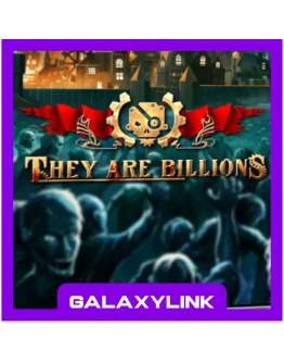 They Are Billions - Steam Оффлайн