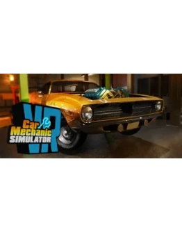 Car Mechanic Simulator VR - STEAM GIFT РОССИЯ
