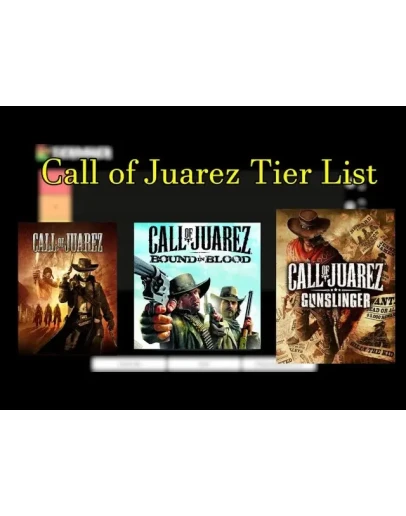 Call of Juarez + Bound in Blood + Gunslinger