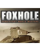 Foxhole Steam Ключ Весь мир