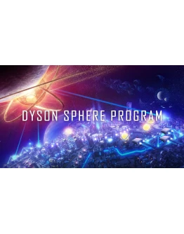 Dyson Sphere Program + DLC Steam/GlobalCashBack