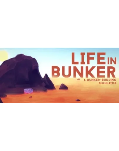 Life in Bunker АВТОДОСТАВКА STEAM GIFT РОССИЯ