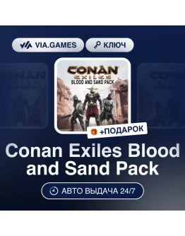 Conan Exiles - Blood and Sand Pack Steam DLC Conan Exiles - Blood and Sand Pack Steam DLC