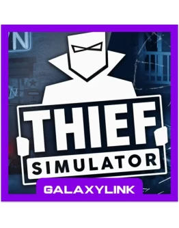 Thief Simulator Steam Оффлайн