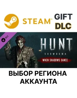 Hunt: Showdown - When Shadows DanceSteamВыбор