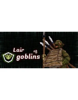 Lair of goblins * STEAM RU АВТО 0