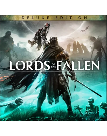 Lords of the Fallen Deluxe (2023) Steam Оффлайн