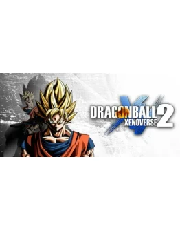 DRAGON BALL XENOVERSE 2 Deluxe Edition (Steam Gift RU)