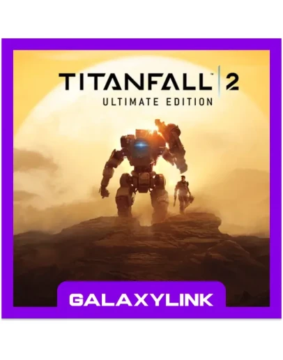 Titanfall 2 Ultimate Edition - Steam Оффлайн
