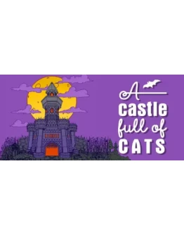 A Castle Full of Cats (Steam Gift/RU) АВТОДОСТАВКА