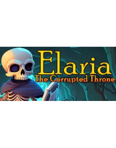 Elaria: The Corrupted Throne STEAM GIFT РОССИЯ