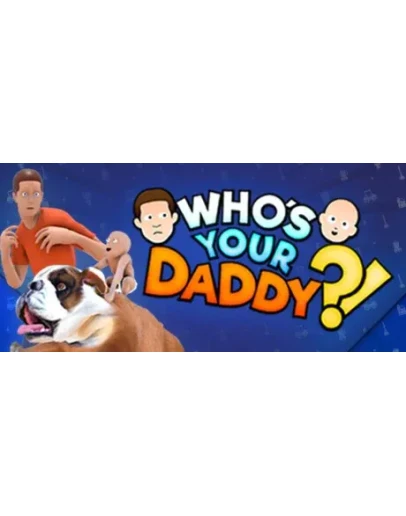 Who's Your Daddy Смена данных Полный доступ Who's Your Daddy Смена данных Полный доступ