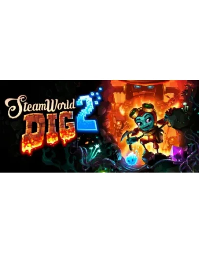 SteamWorld Dig 2 Смена данных Полный доступ SteamWorld Dig 2 Смена данных Полный доступ