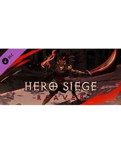 Hero Siege - Reaver (Skin) DLC STEAM GIFT РОССИЯ