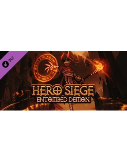 Hero Siege - Entombed Demon (Skin) DLC STEAM РОССИЯ
