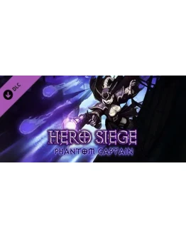 Hero Siege - Phanton Captain (Skin) DLC STEAM GIFT