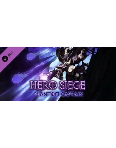 Hero Siege - Phanton Captain (Skin) DLC STEAM GIFT