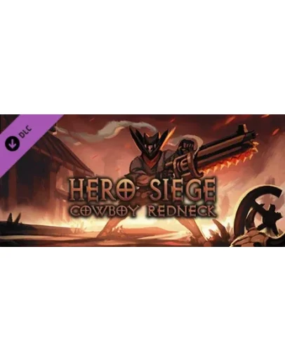 Hero Siege - Cowboy Redneck (Skin) DLC STEAM РОССИЯ
