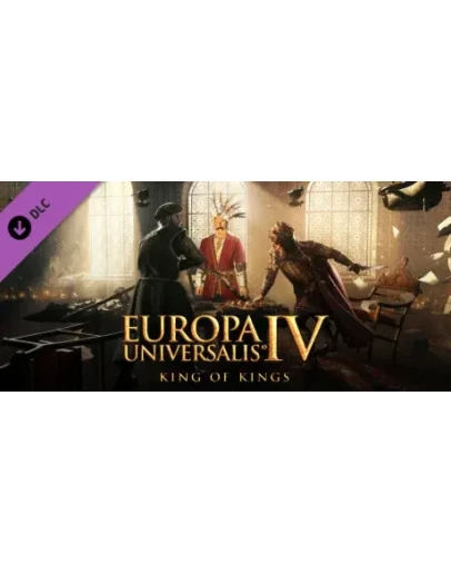 Europa Universalis IV: King of Kings steam Россия DLC