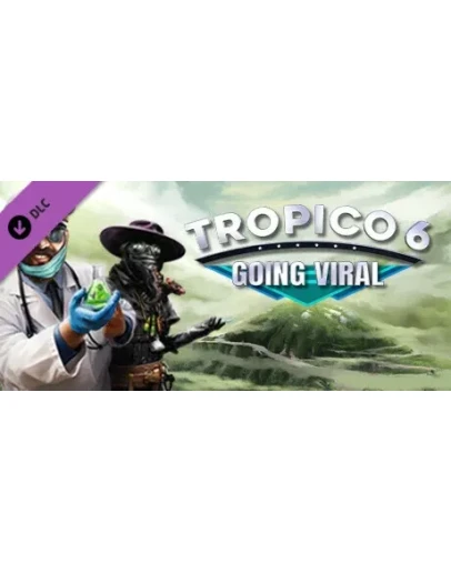 Tropico 6 - Going Viral DLC - STEAM GIFT РОССИЯ
