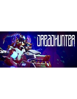 Dreadhunter * STEAM РОССИЯ АВТОДОСТАВКА 0 КАРТЫ