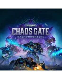 WARHAMMER 40,000: CHAOS GATE - DAEMONHUNTERSSTEAM КЛЮЧ