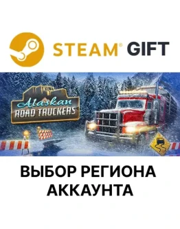 Alaskan Road TruckersSteamВыбор Региона